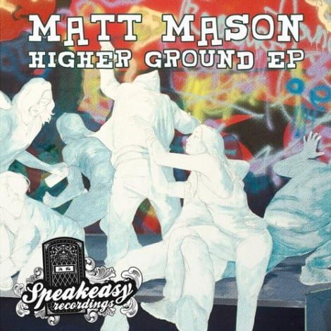 image cover: Matt Mason - Higher Ground EP [SPR009]