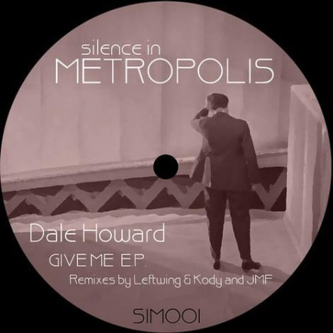 image cover: Dale Howard - Give Me EP [SIM001]
