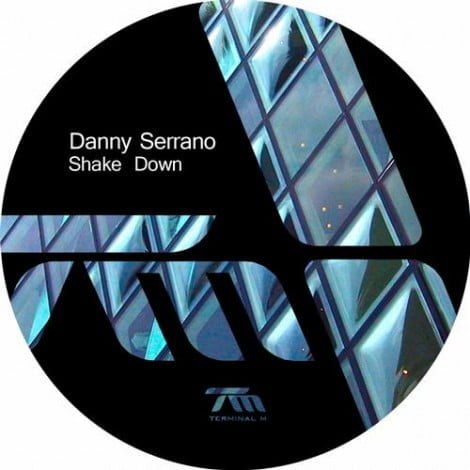 image cover: Danny Serrano - Shake Down [TERM101]