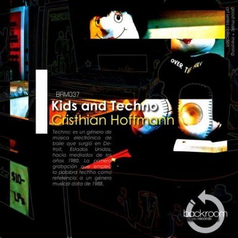 image cover: Cristhian Hoffmann - Kids and Techno [BRM037]