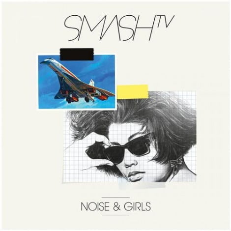 image cover: Smash TV - Noise & Girls [GPMCD063BEA]
