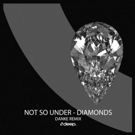 image cover: Not So Under - Diamonds [DP010]
