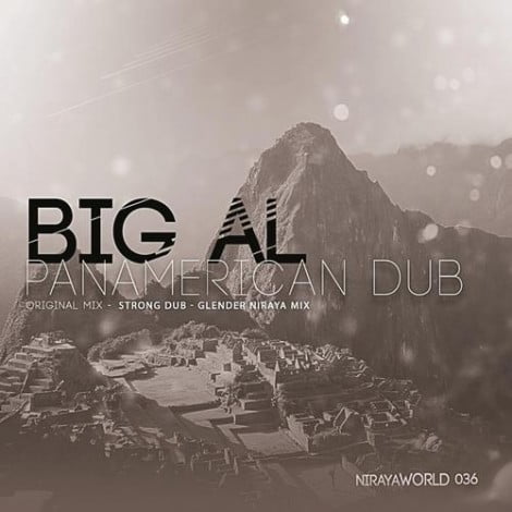 image cover: Big Al - Panamerican Dub [NW036]