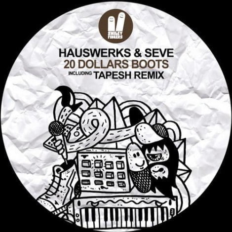 image cover: Hauswerks Seve - 20 Dollar Boots [SFN088]