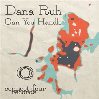 image cover: Dana Ruh - Can You Handle [C4DIGI001]