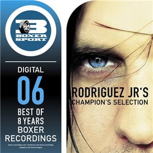 image cover: VA - Rodriguez Jr Presents Champions Selection [BOXERDIGI006]