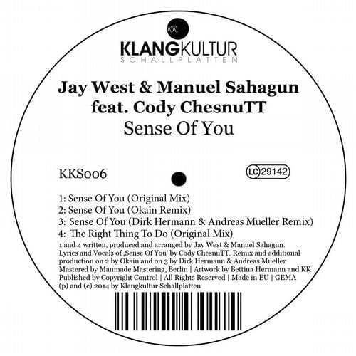 image cover: Jay West, Manuel Sahagun, Cody ChesnuTT - Sense Of You [Klangkultur Schallplatten]