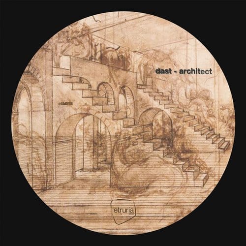 image cover: Dast - Architect EP [Etruria Beat]