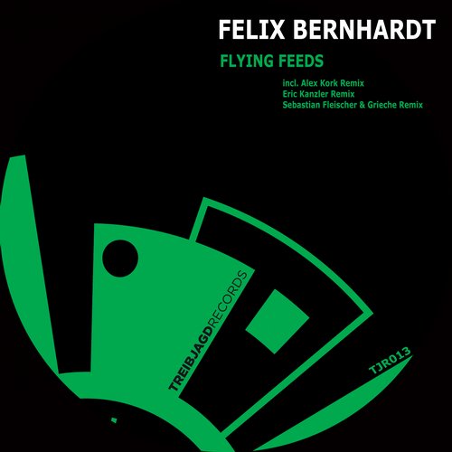 image cover: Felix Bernhardt - Flying Feeds