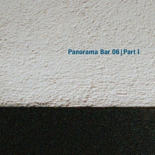 image cover: VA - Panorama Bar 06 Pt. I [Ostgut Ton]