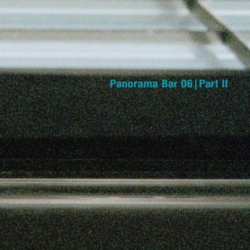 image cover: VA - Panorama Bar 06 Pt. II [Ostgut Ton]