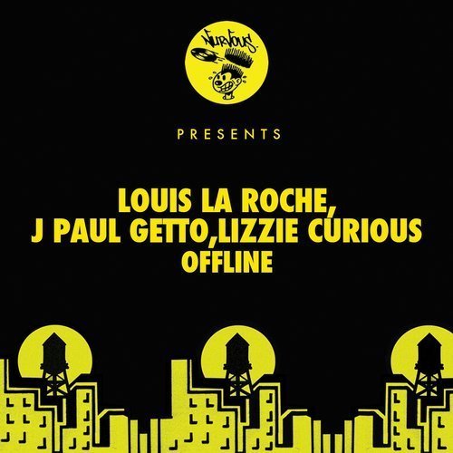 image cover: Lizzie Curious, Louis La Roche, J Paul Getto - Offline