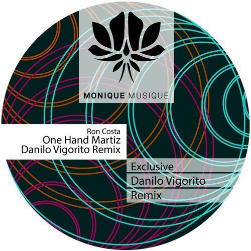 image cover: Ron Costa - One Hand Martiz (Danilo Vigorito Remix) [Monique Musique]