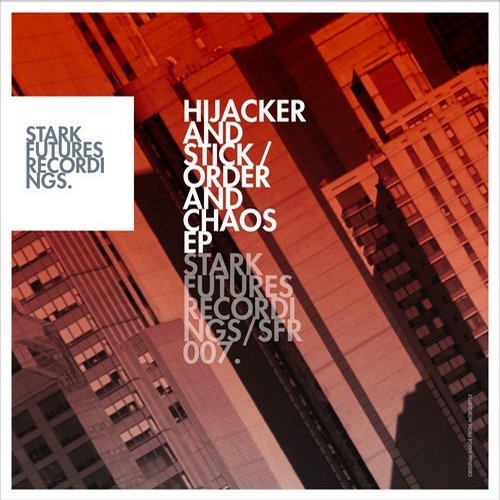 image cover: Hijacker, Stick - Order & Chaos