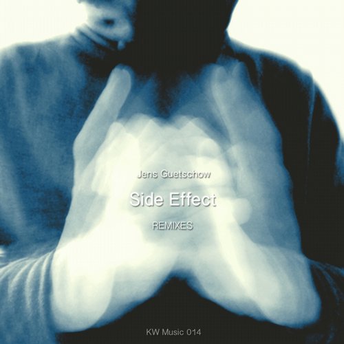 image cover: Jens Guetschow - Side Effect Remixes