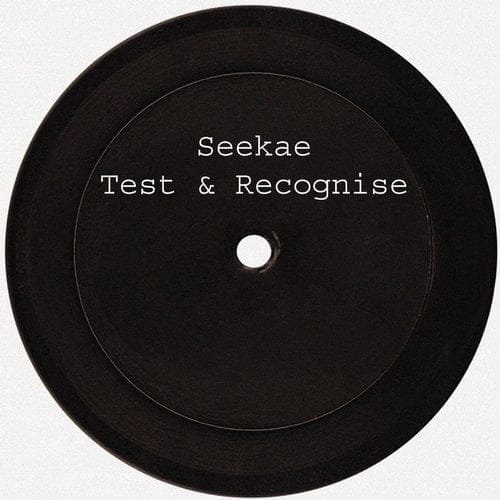 image cover: Seekae - Test & Recognise (Remixes)