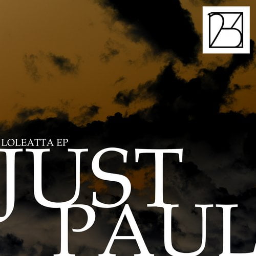 image cover: Just Paul - Loleatta EP