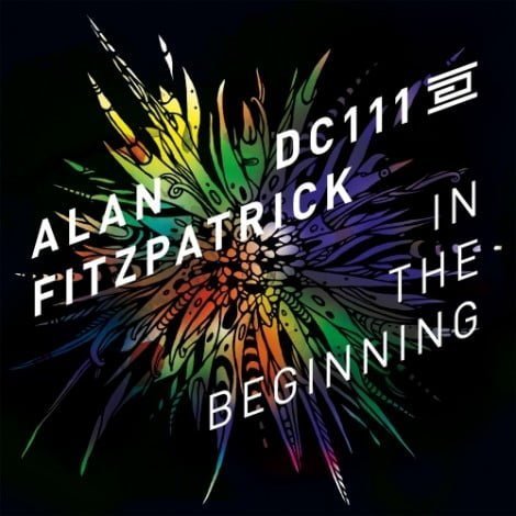 image cover: Alan Fitzpatrick - In The Beginning [DC111]