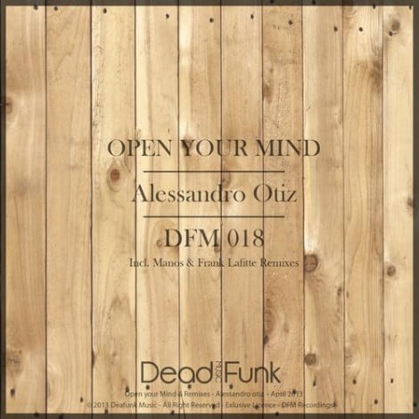 image cover: Alessandro Otiz - Open Your Mind [DFM018]
