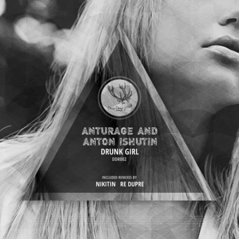 image cover: Anton Ishutin, Anturage - Drunk Girl [DD002]