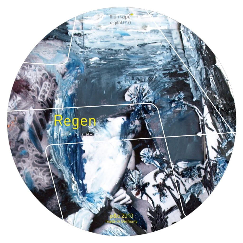 image cover: Regen - Blank Notes EP [ILIANDIGITAL010]