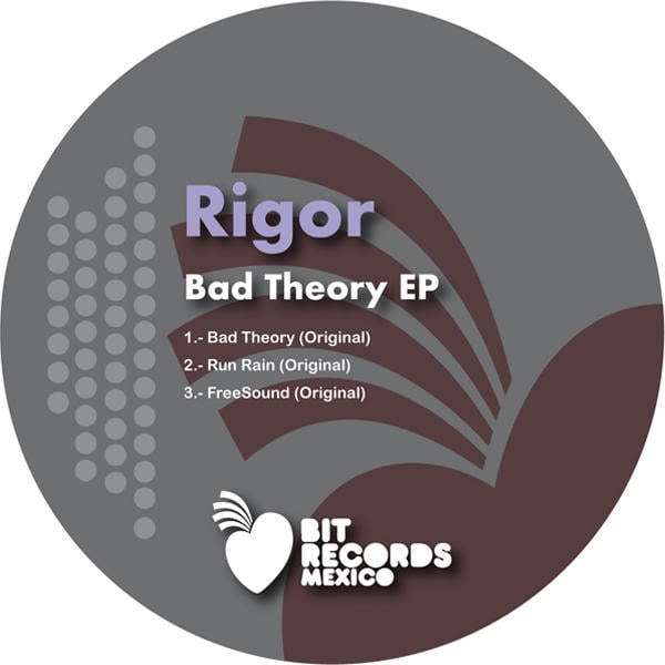 image cover: Rigor - Bad Theory EP [BRM20TEN033]