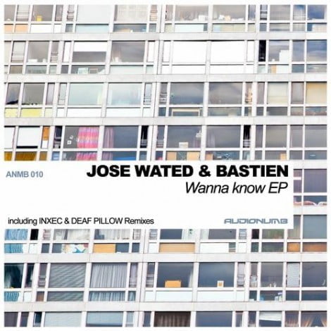 image cover: Bastien & Jose Wated - Wanna Know EP [ANMB010]