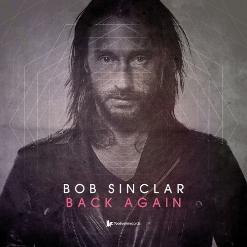 image cover: Bob Sinclar - Back Again [Toolroom Records]