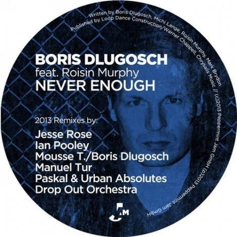 image cover: Boris Dlugosch feat. Roisin Murphy - Never Enough (2013 Remixes) [PJMS0166]