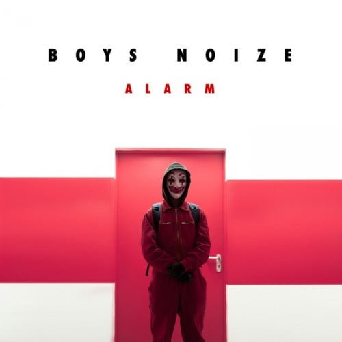 image cover: Boys Noize - Alarm [Boysnoize]