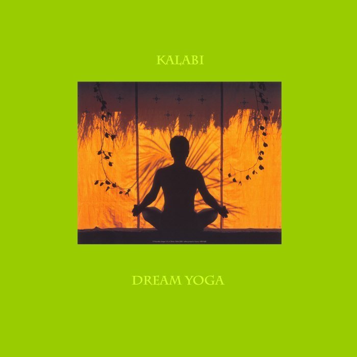 image cover: Kalabi - Dream Yoga [KOT006]