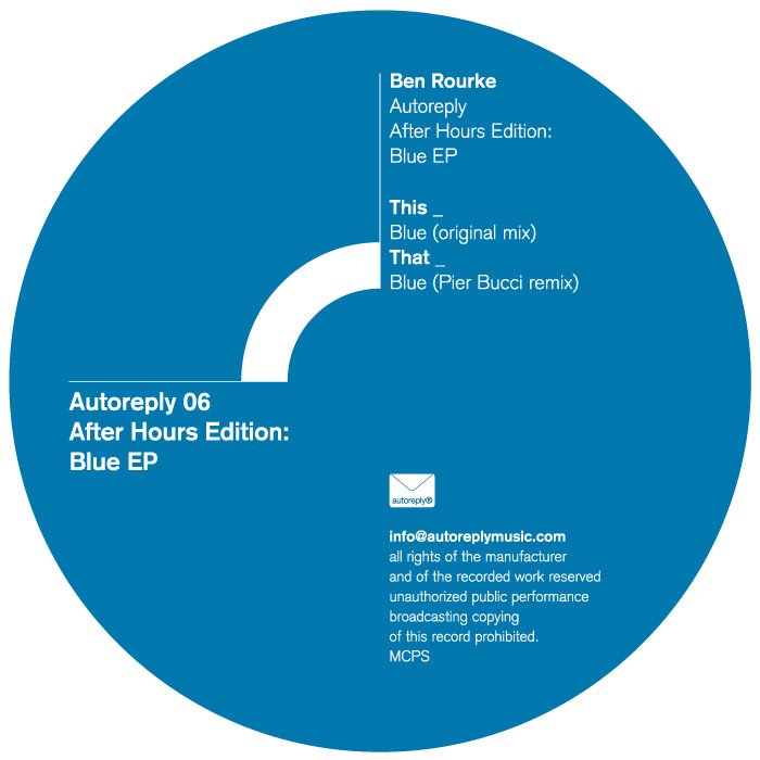 image cover: Ben Rourke - Autoreply Afterhours Edition Blue EP [AUTO06]