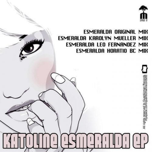 Katoline – Esmeralda EP [QUA010]