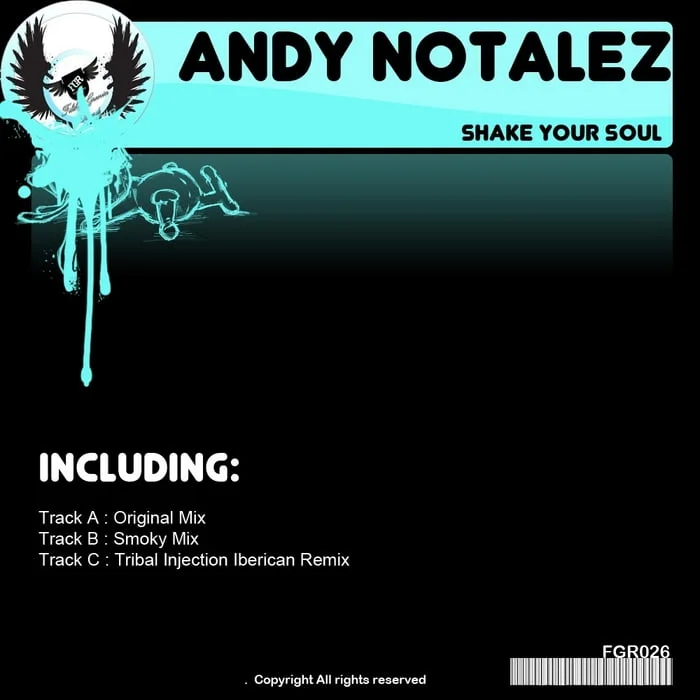 image cover: Andy Notalez - Shake Your Soul [FGR026]