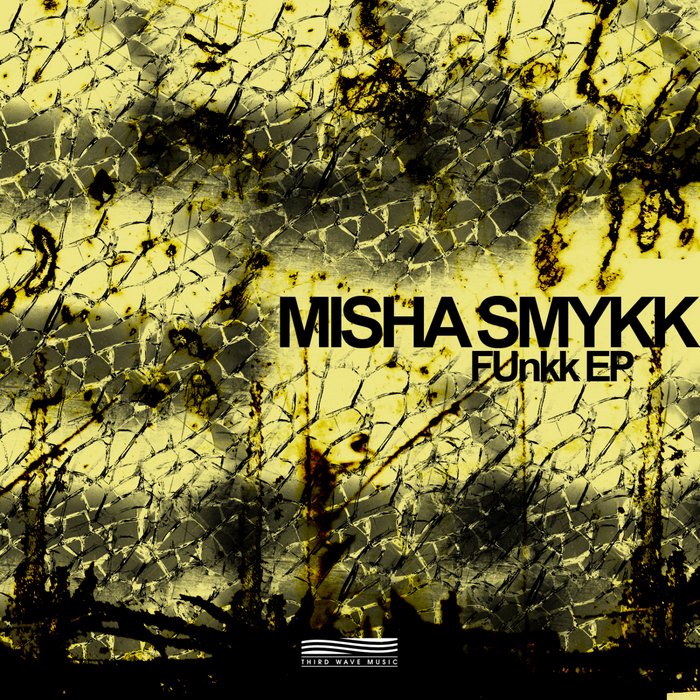 image cover: Misha Smykk - Funkk EP