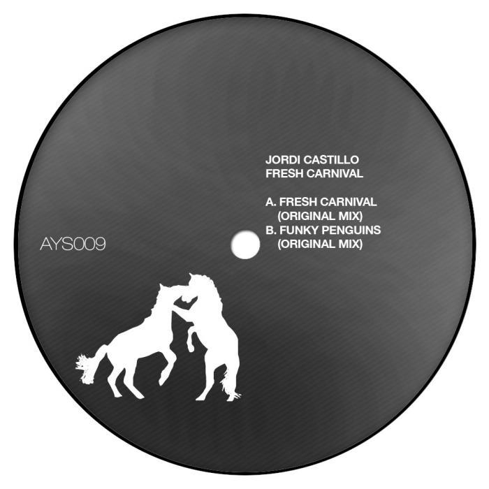 image cover: Jordi Castillo – Fresh Carnival (Original Mix) [AYS 009]