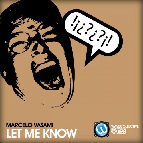 Marcelo Vasami – Let Me Know