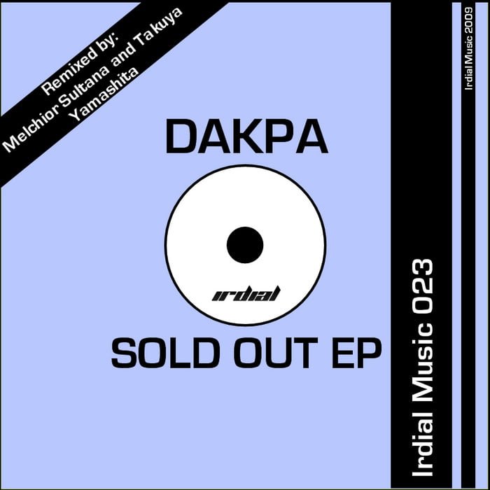 image cover: Dakpa - Sold Out EP [IRDIAL023]