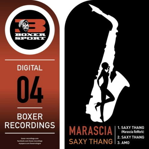 Marascia – Saxy Thang [BOXERDIGI004]