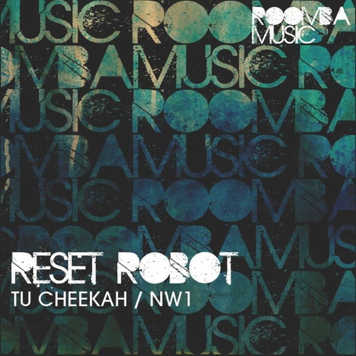 image cover: Reset Robot – Tu Cheekah [RM001]