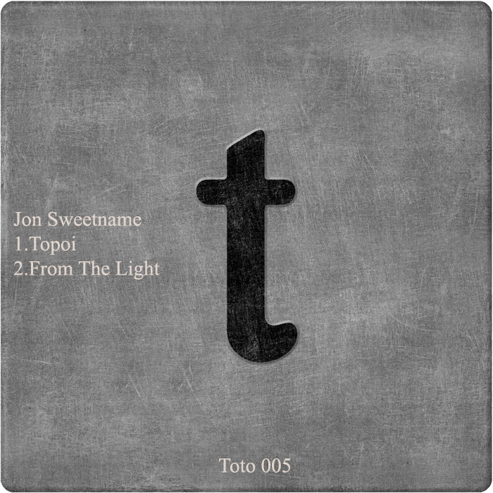 image cover: Jon Sweetname – From The Light [TOTO005]