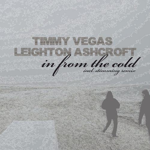 Timmy Vegas & Leighton Ashcroft – In From The Cold [KDR019]