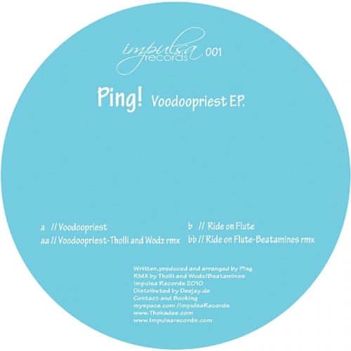 Ping – Voodoopriest EP [IMPULSA001]