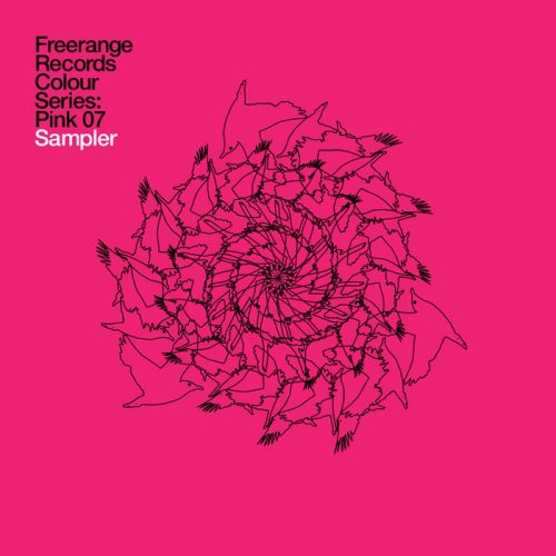 VA – Freerange Records Presents Colour Series Pink 07 Sampler [FRD132]