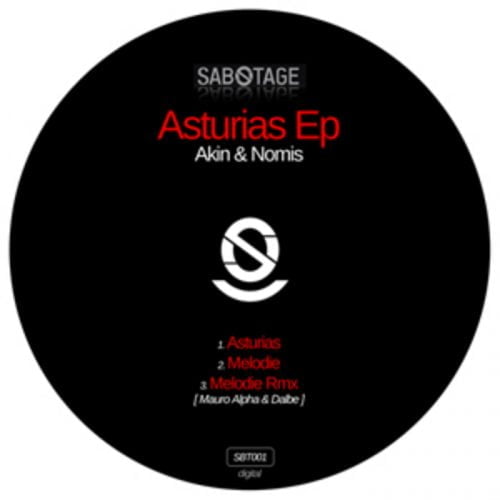 Akin and Nomis – Asturias EP [SBT002]