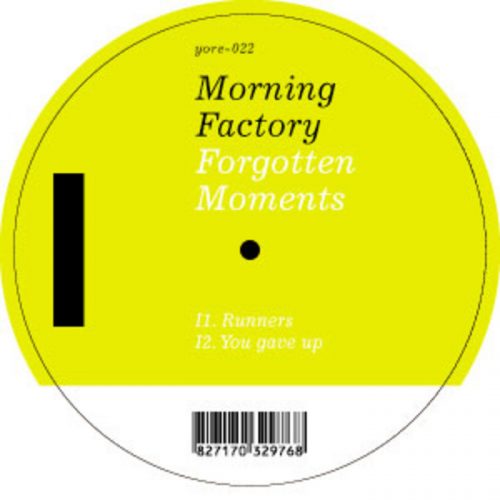Morning Factory – Forgotten Moments [YORE022]