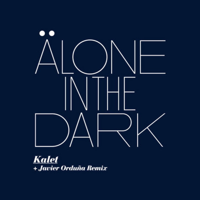 image cover: Kalet - Alone In The Dark [REGULAR044D]