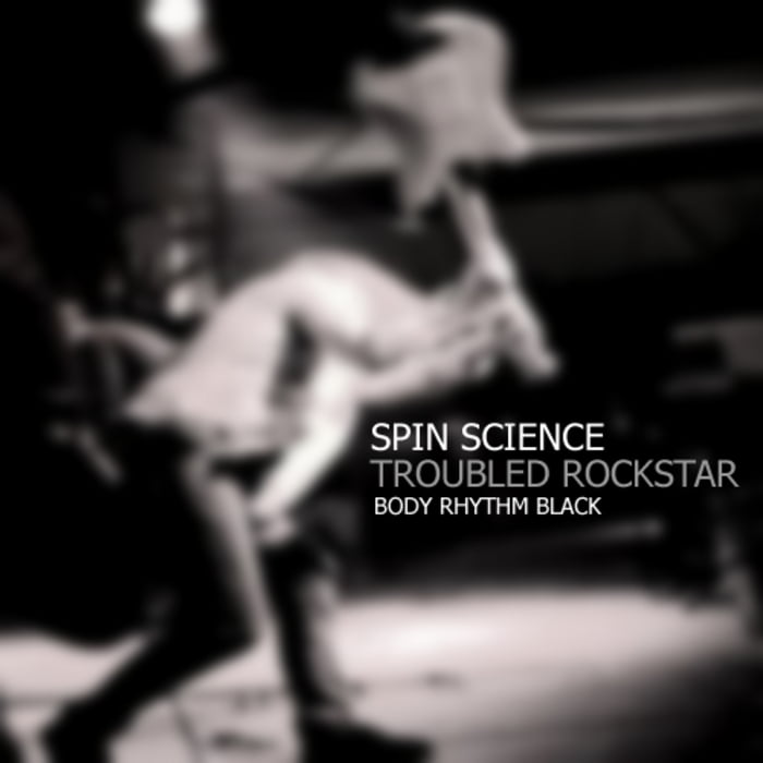 image cover: Spin Science - Troubled Rockstar [BRB009]