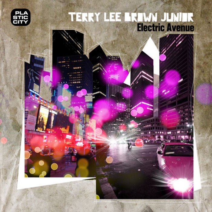image cover: Terry Lee Brown Junior - Electric Avenue [PLAY082F8]