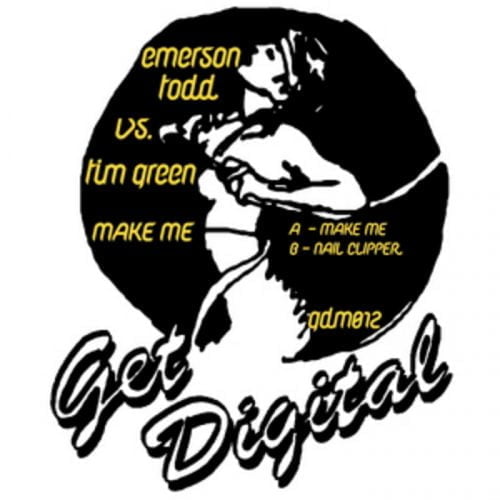 Emerson Todd & Tim Green – Make me
